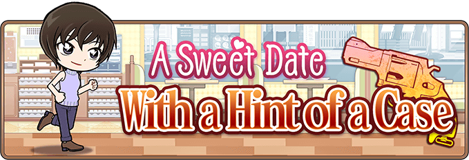 Datei:Conan Runner-Event A Sweet Date With a Hint of a Case.png