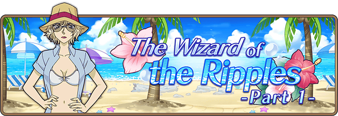 Datei:Conan Runner-Event The Wizard of the Ripples -Part 1-.png