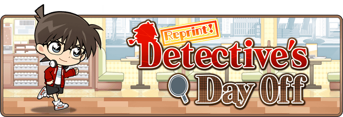 Datei:Conan Runner-Event Detective's Day Off Reprint.png